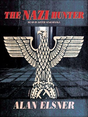 cover image of The Nazi Hunter